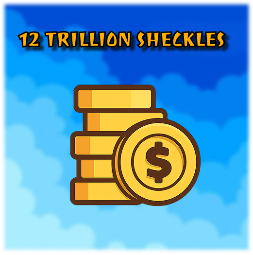 12 Trillion Sheckles